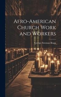 Produktbild: Afro-American Church Work and Workers
