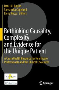Produktbild: Rethinking Causality, Complexity and Evidence for the Unique Patient