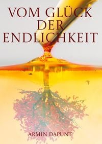 Produktbild: Vom Gl&uuml;ck der Endlichkeit
