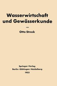 Produktbild: Grundlagen der Wasserwirtschaft und Gew&auml;sserkunde