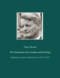 Produktbild: Der Forstmeister, der Leutnant und der Krieg