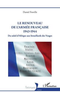 Produktbild: Le renouveau de l'arm&eacute;e fran&ccedil;aise 1943-1944