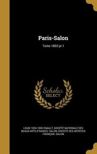 Produktbild: Paris-Salon; Tome 1893 pt 1