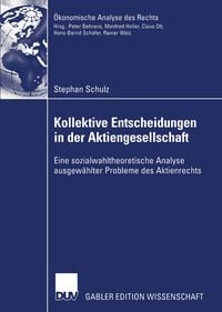 Produktbild: Kollektive Entscheidungen in der Aktiengesellschaft