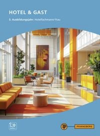 Produktbild: Hotel & Gast, 3. Ausbildungsjahr, Hotelfachleute