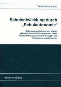 Produktbild: Schulentwicklung durch "Schulautonomie"