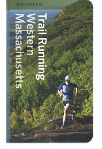 Produktbild: Trail Running Western Massachusetts