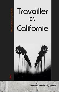 Produktbild: Travailler en Californie