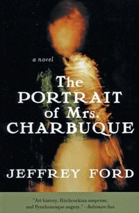 Produktbild: The Portrait of Mrs. Charbuque (Perennial)