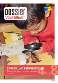 Produktbild: Dossier WeitBlick NMG: SPUREN UND ERINNERUNGEN