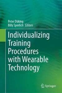 Produktbild: Individualizing Training Procedures with Wearable Technology