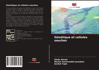 Produktbild: G&eacute;n&eacute;tique et cellules souches