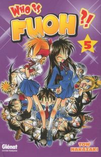 Produktbild: Who Is Fuoh ?! Tome 5