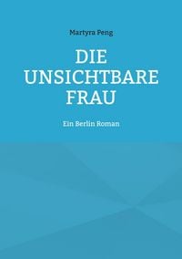 Produktbild: Die unsichtbare Frau