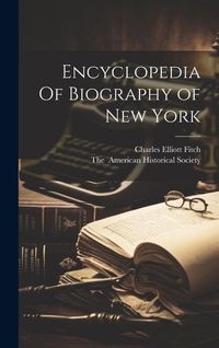 Produktbild: Encyclopedia Of Biography of New York