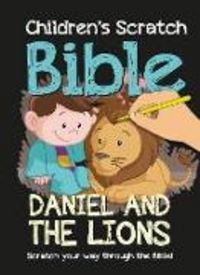 Produktbild: Children's Scratch Bible: Daniel and the Lions