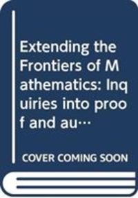 Produktbild: Burger, E: Extending the Frontiers of Mathematics