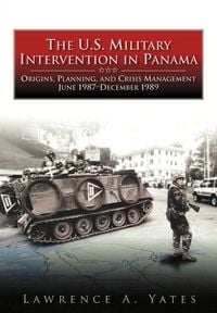 Produktbild: The U.S. Military Intervention in Panama