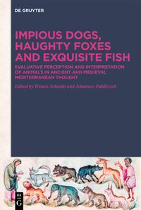 Produktbild: Impious Dogs, Haughty Foxes and Exquisite Fish