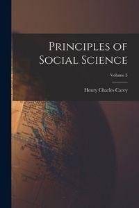 Produktbild: Principles of Social Science; Volume 3