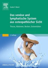 Produktbild: Das ven&ouml;se und lymphatische System aus osteopathischer Sicht