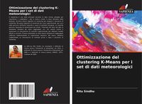 Produktbild: Ottimizzazione del clustering K-Means per i set di dati meteorologici