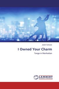 Produktbild: I Owned Your Charm