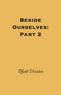 Produktbild: Beside Ourselves: Part 2