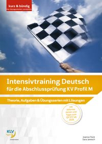 Produktbild: Intensivtraining Deutsch f&uuml;r die Abschlusspr&uuml;fung KV Profil M (Buch inkl. BiBox-Lizenz)