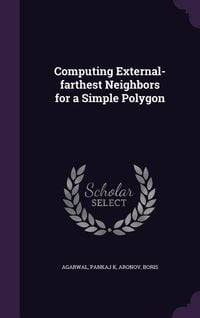 Produktbild: Computing External-farthest Neighbors for a Simple Polygon