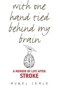 Produktbild: With One Hand Tied Behind My Brain