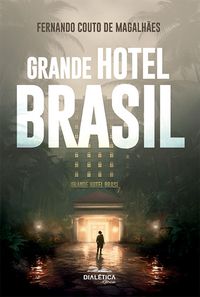 Produktbild: Grande Hotel Brasil