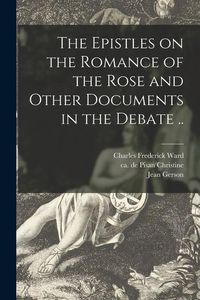 Produktbild: The Epistles on the Romance of the Rose and Other Documents in the Debate ..