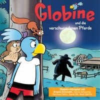 Produktbild: Globine und die verschwundenen Pferde