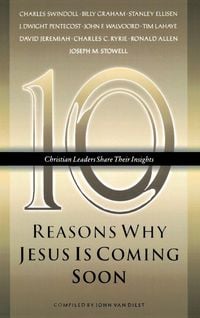 Produktbild: Ten Reasons Why Jesus Is Coming Soon