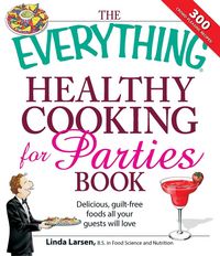 Produktbild: The Everything Healthy Cooking for Parties
