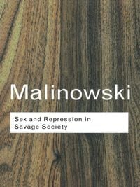 Bild vom Artikel Sex and Repression in Savage Society vom Autor Bronislaw Malinowski