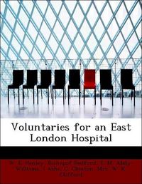 Produktbild: Rosf, E: Voluntaries for an East London Hospital