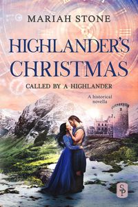 Highlander's Christmas (Called by a Highlander)