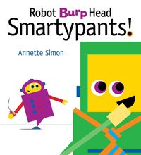 Produktbild: Robot Burp Head, Smartypants!