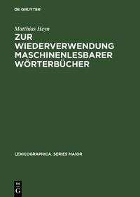 Produktbild: Zur Wiederverwendung maschinenlesbarer W&ouml;rterb&uuml;cher
