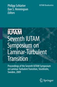 Produktbild: Seventh IUTAM Symposium on Laminar-Turbulent Transition