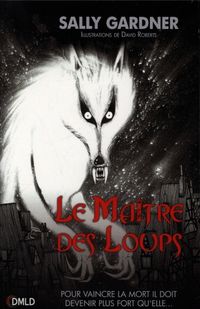 Produktbild: Le ma&icirc;tre des loups