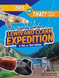 Produktbild: Exploring with the Lewis and Clark Expedition
