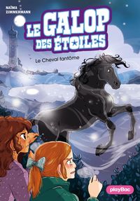 Produktbild: Le Galop des &Eacute;toiles - Le cheval fant&ocirc;me - Tome 12