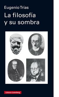 Produktbild: La filosof&iacute;a y su sombra