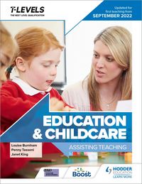 Produktbild: Education and Childcare T Level: Assisting Teaching: Updated for first teaching from September 2022