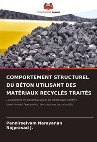 Produktbild: Comportement Structurel Du B&eacute;ton Utilisant des Mat&eacute;riaux Recycl&eacute;s Trait&eacute;s