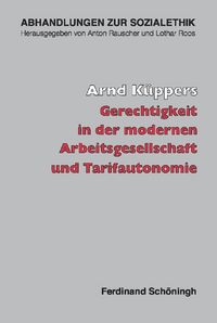 Produktbild: Gerechtigkeit in der modernen Arbeitsgesellschaft und Tarifautonomie