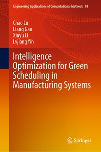 Produktbild: Intelligence Optimization for Green Scheduling in Manufacturing Systems